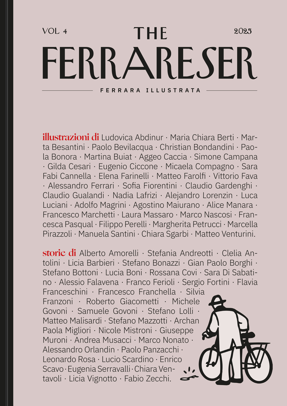 The Ferrareser. Vol. 4: 36 illustratori e 36 scrittori raccontano Ferrara