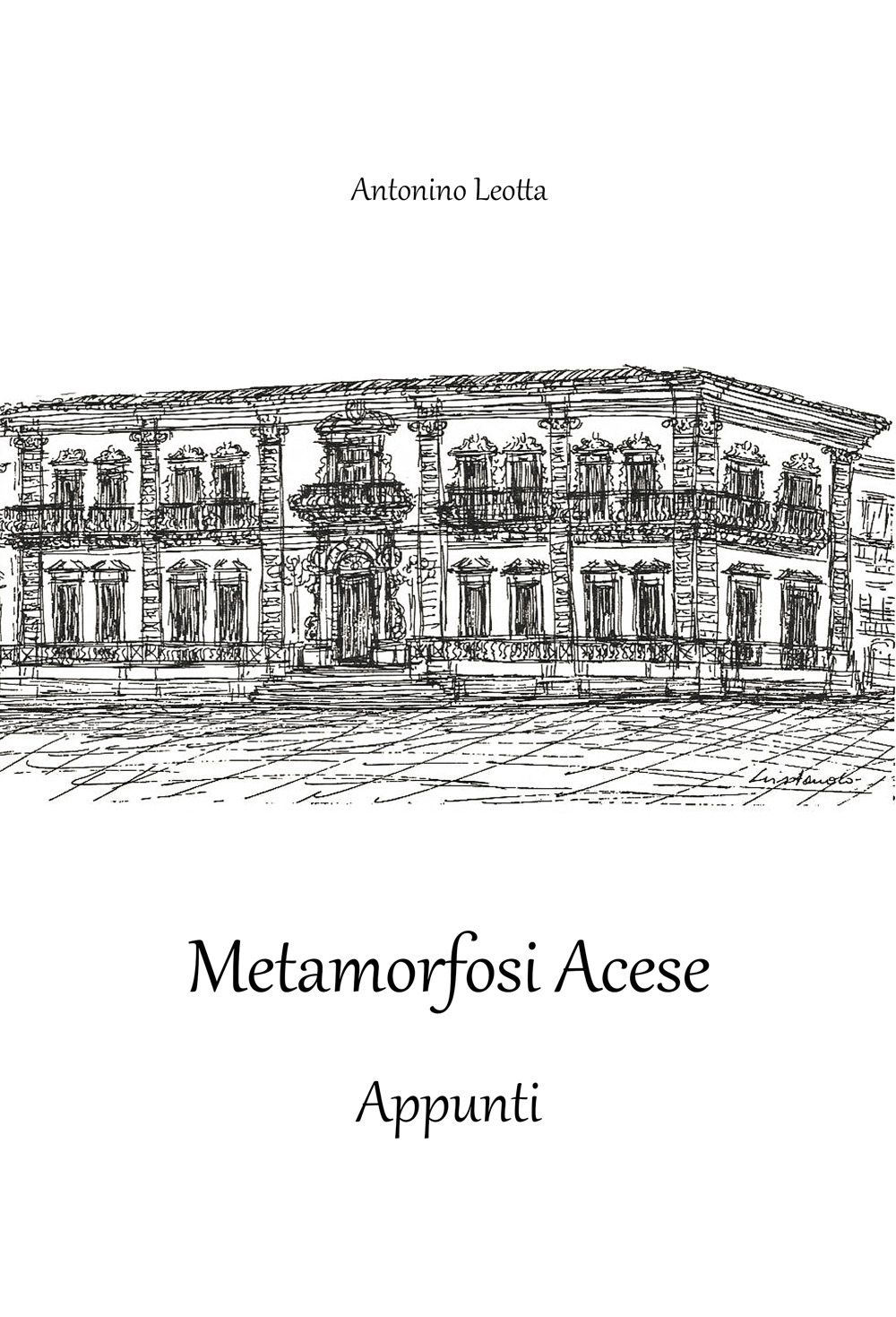 Metamorfosi acese. Appunti