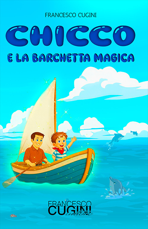 Chicco e la barchetta magica