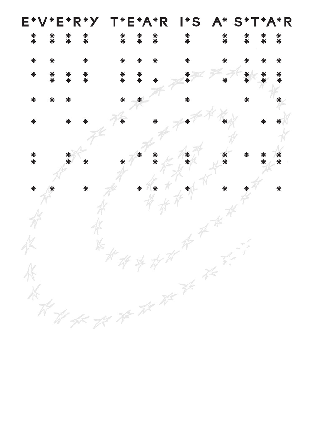 Every tear is a star