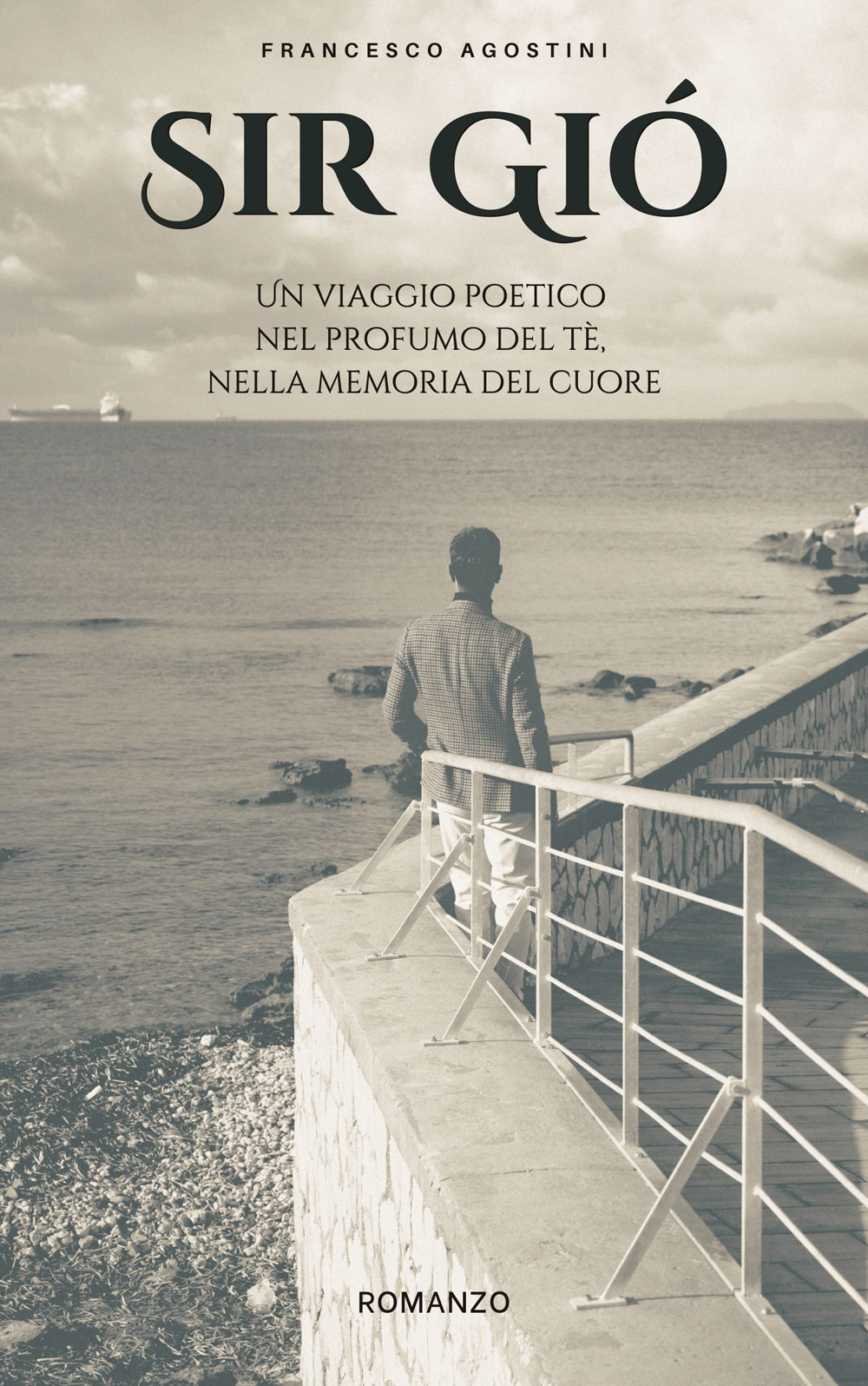 Sir Gió. Un viaggio poetico nel profumo del tè, nella memoria del cuore