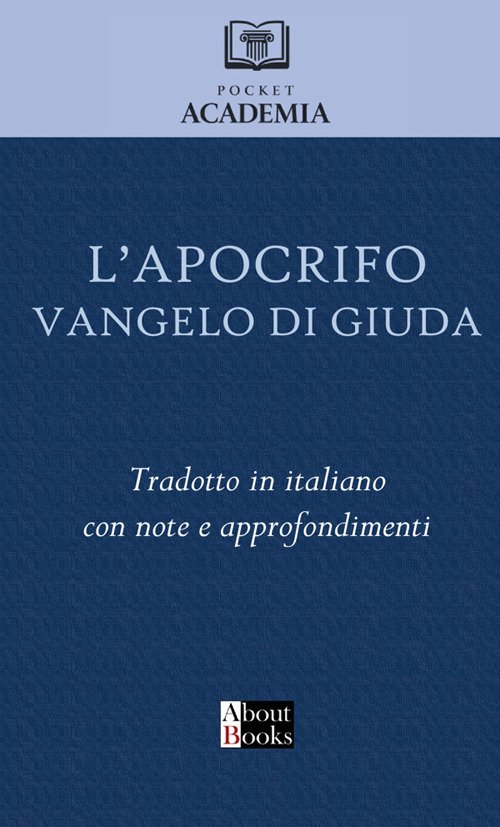 L'apocrifo Vangelo di Giuda