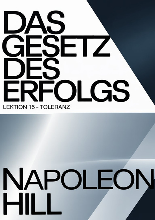 Das gesetz des erfolgs. Lektion 15. Toleranz