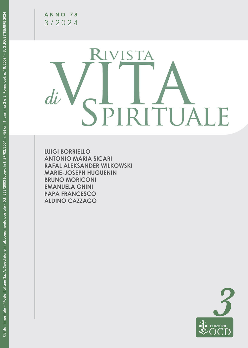 Rivista di vita spirituale. Vol. 3: Una voce del Carmelo Teresiano d'Italia