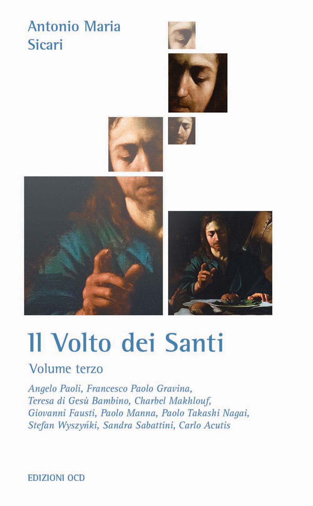 Il volto dei santi. Vol. 3