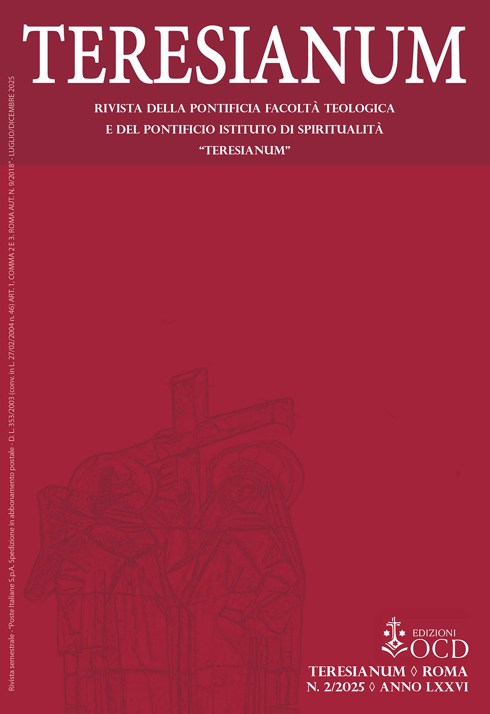 Teresianum. Rivista della Pontificia Facoltà Teologica e del Pontificio Istituto di Spiritualità «Teresianum». Vol. 2