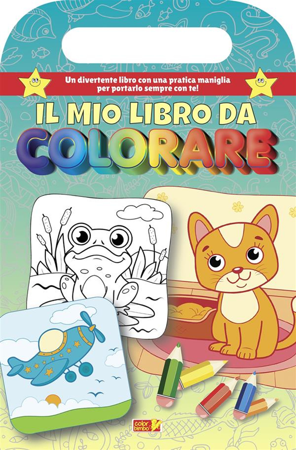 Il mio libro da colorare. Libro da colorare con maniglia
