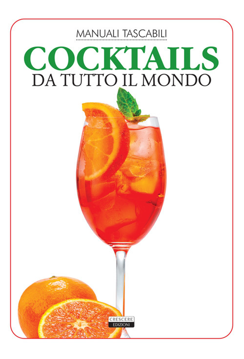 Cocktails da tutto il mondo