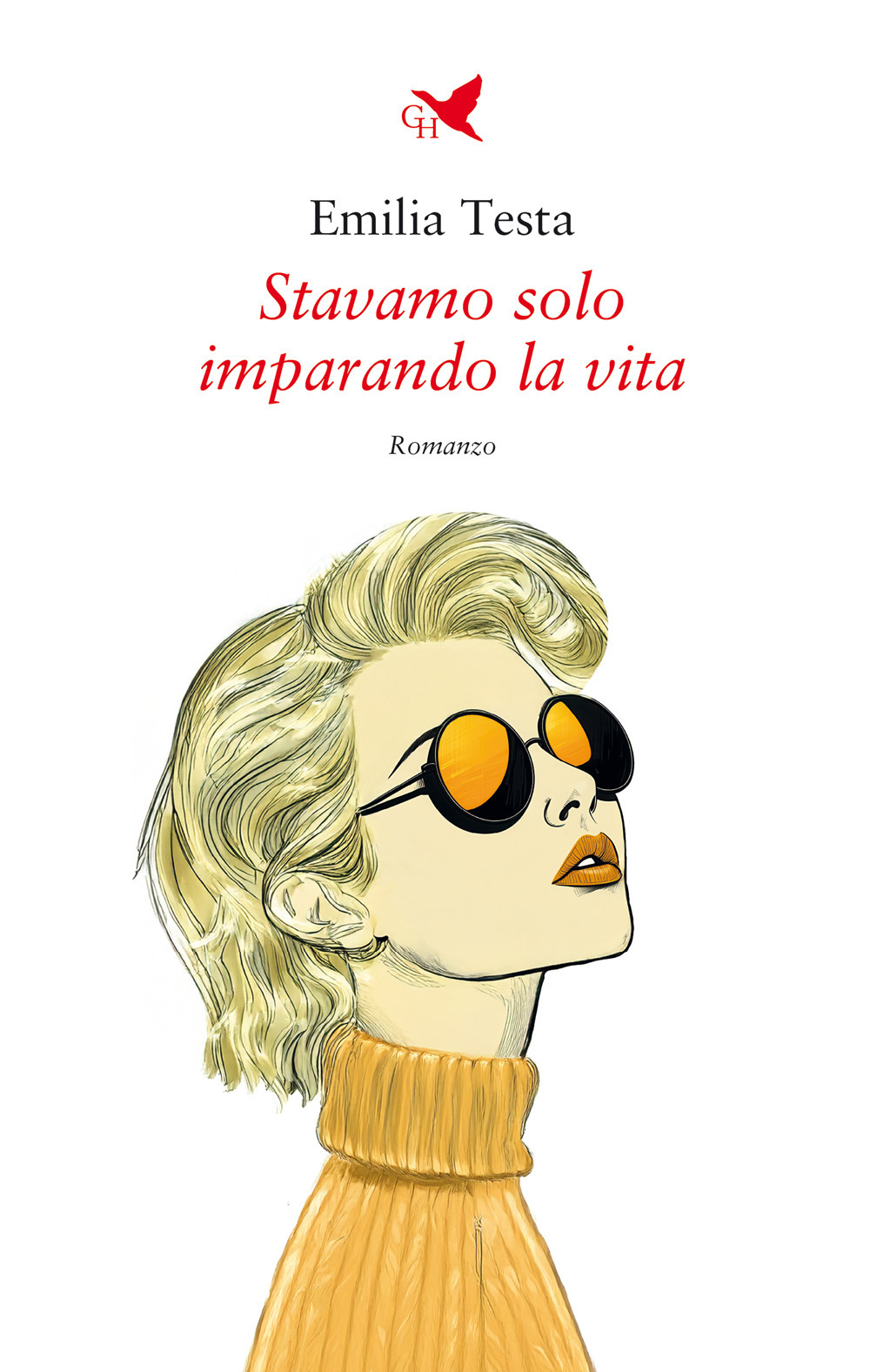 Stavamo solo imparando la vita