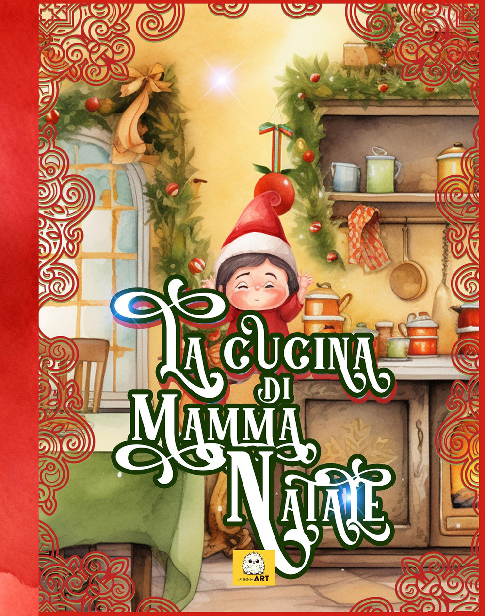 La cucina di Mamma Natale. Spin-off de «La fabbrica di Natale»