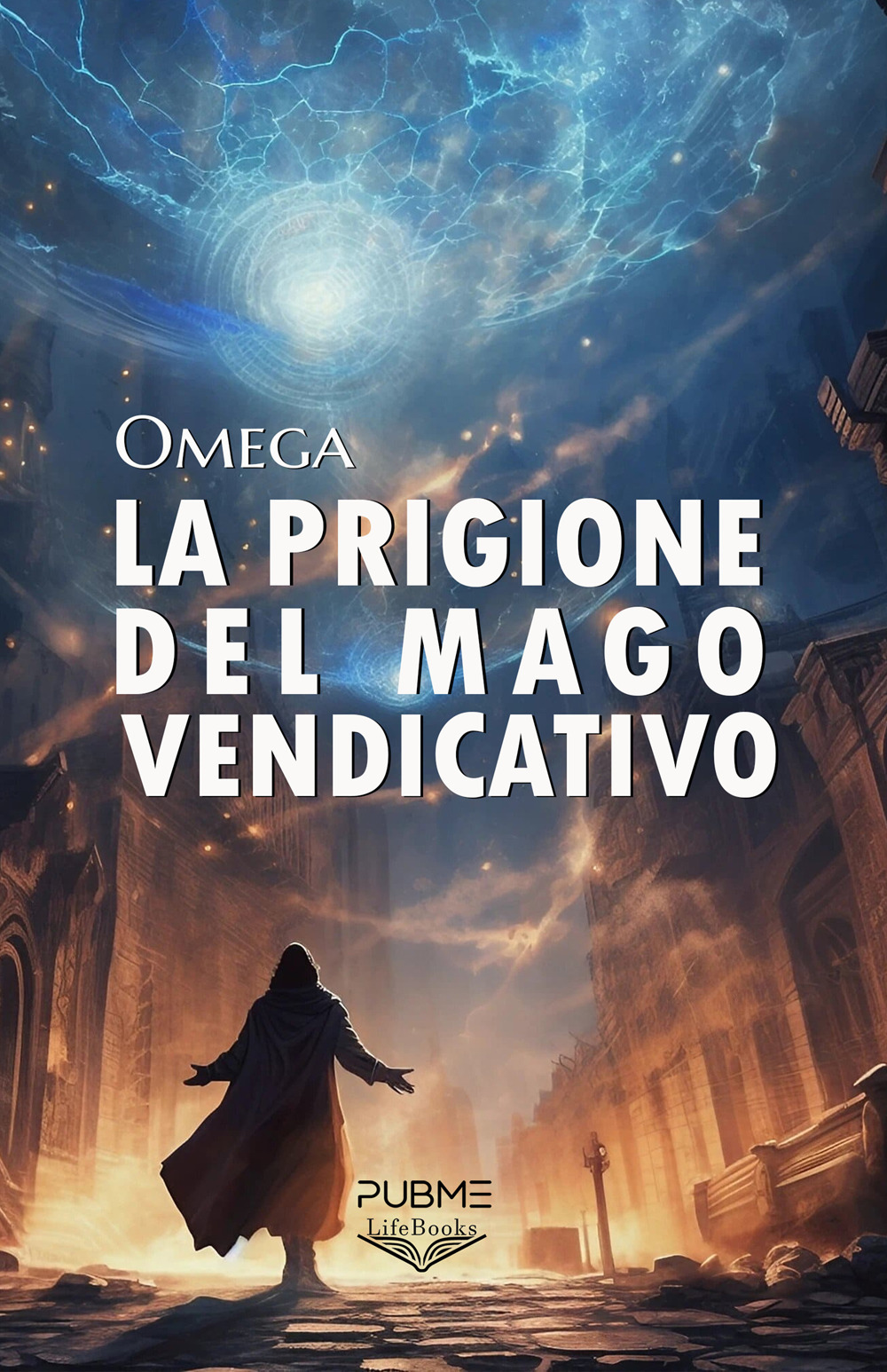 La prigione del mago vendicativo