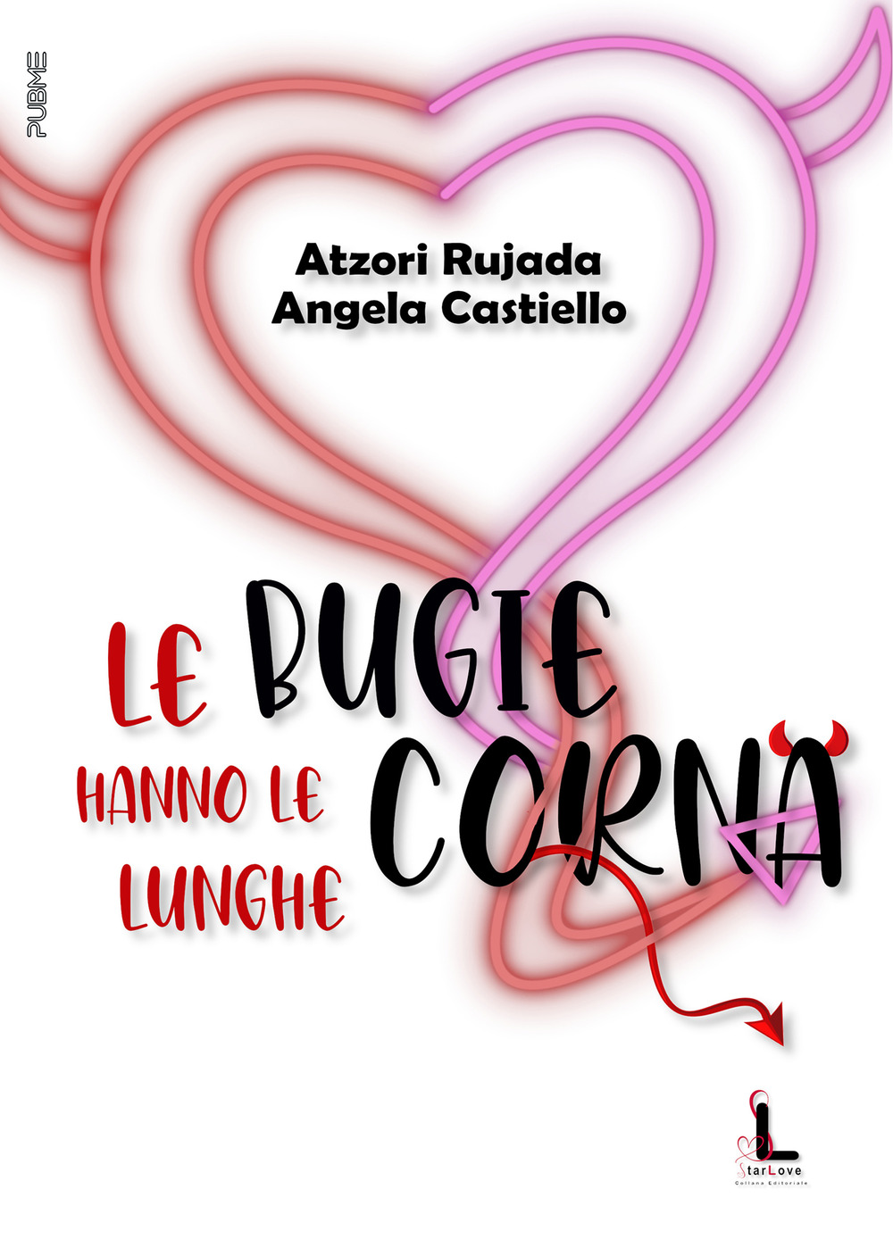 Le bugie hanno le corna lunghe