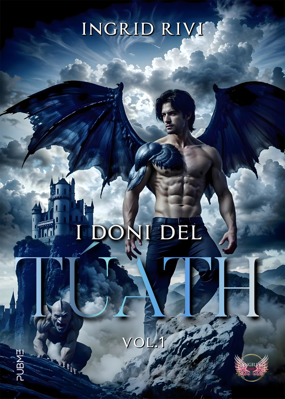 I doni del Tùath. Vol. 1