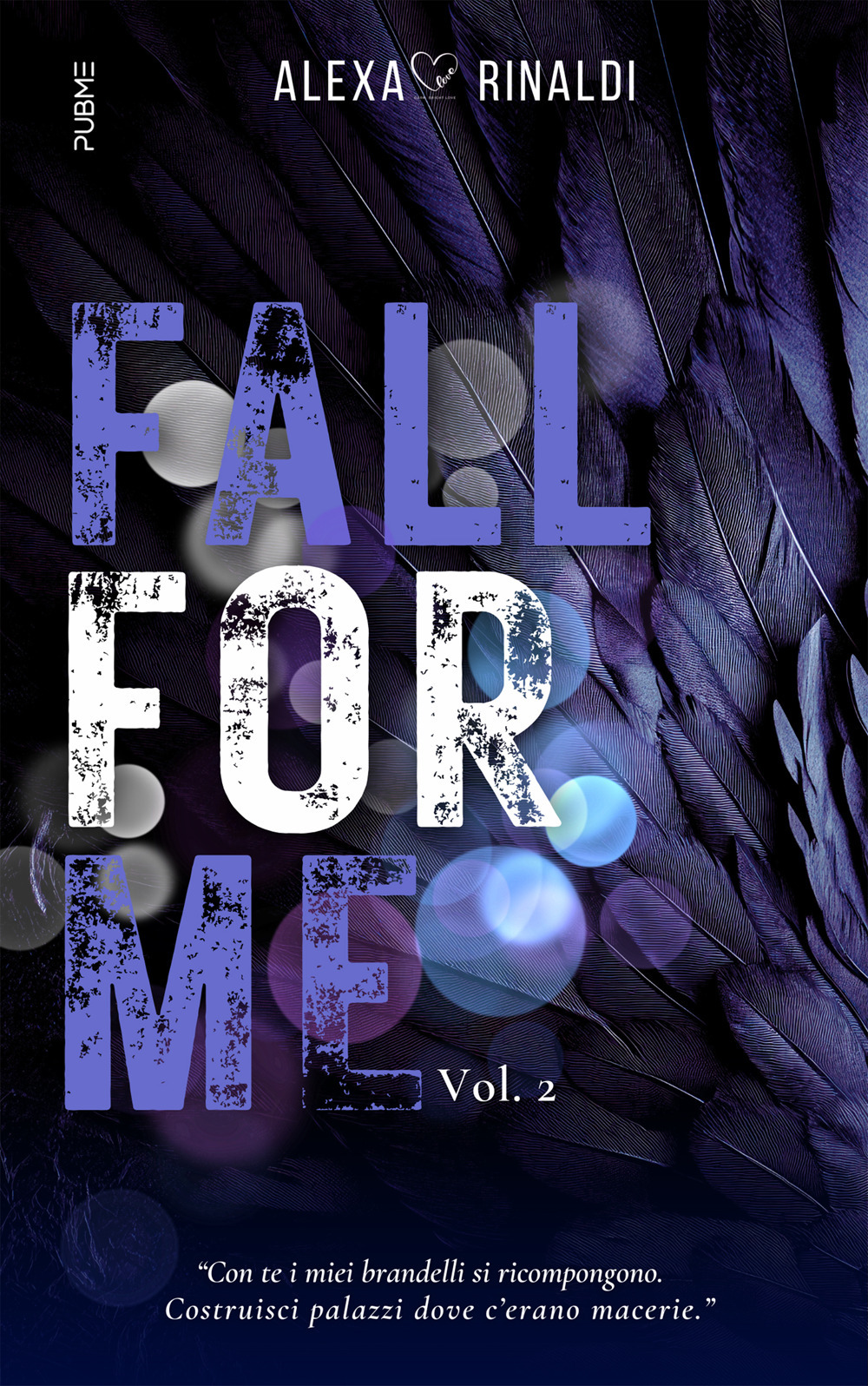 Fall for me. Vol. 2