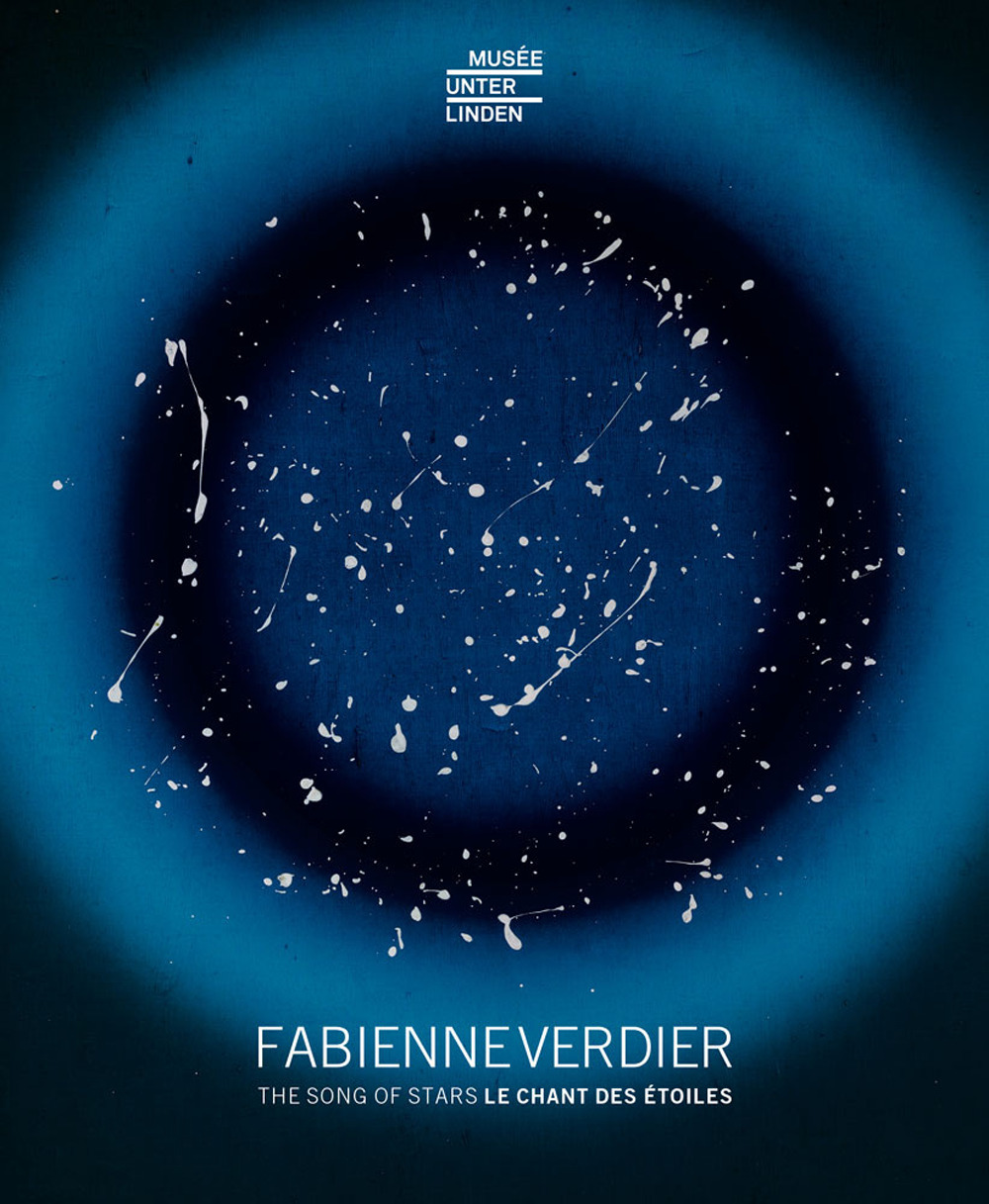 Fabienne Verdier. The Song of Stars-Le chant des étoiles
