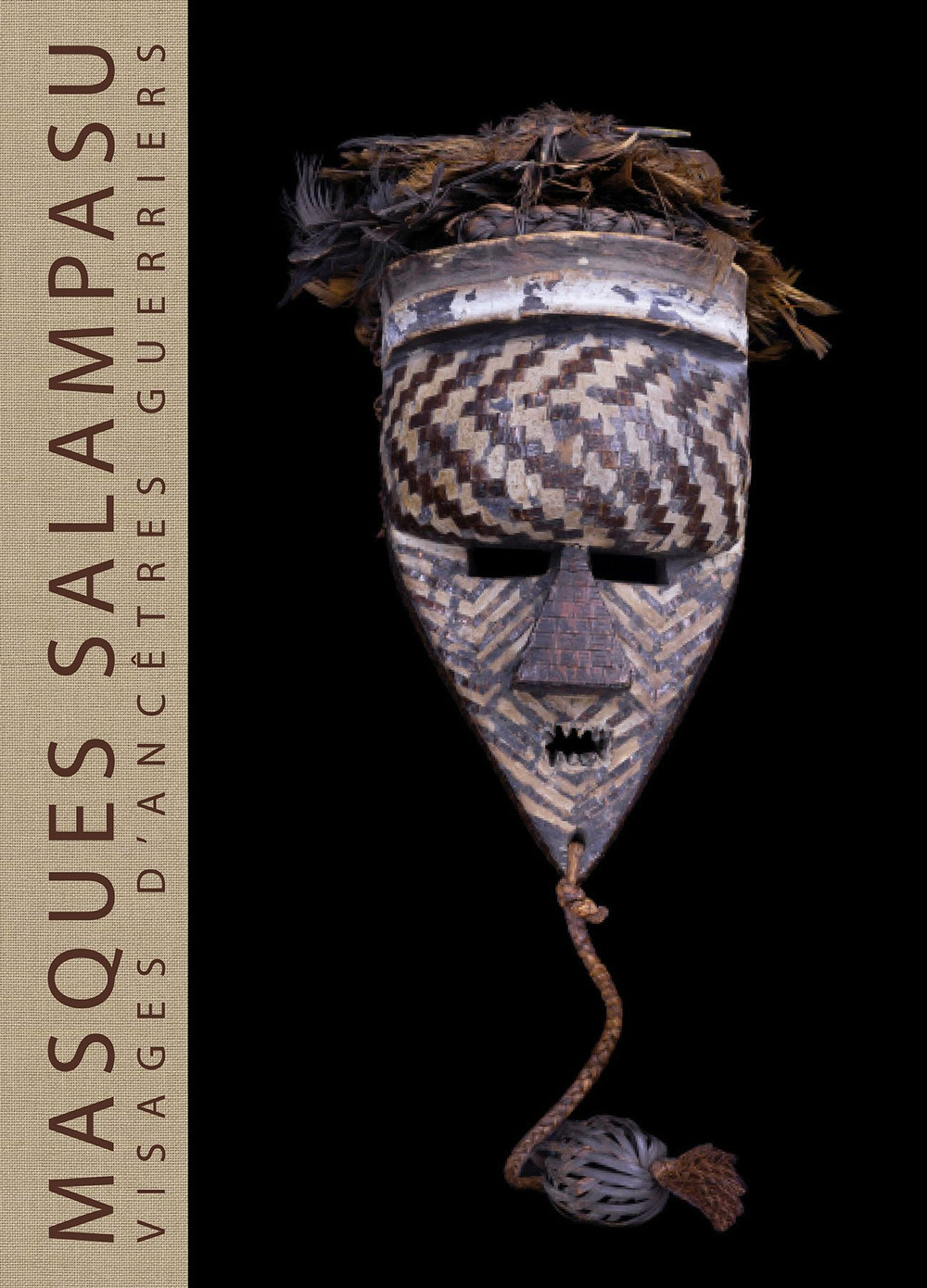 Masques Salampasu. Visages d'ancêtres guerriers