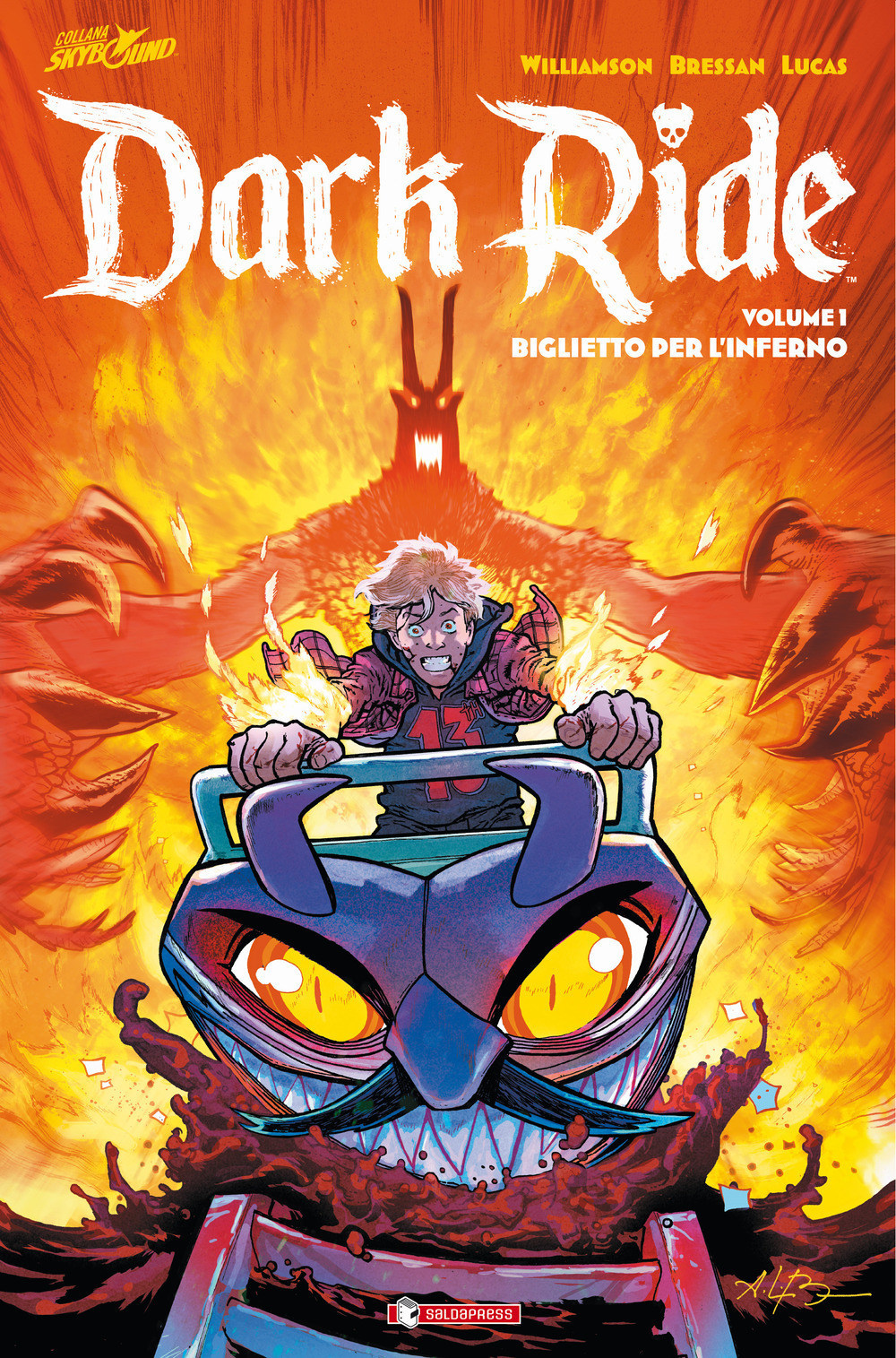 Dark ride. Vol. 1: Biglietto per l’inferno