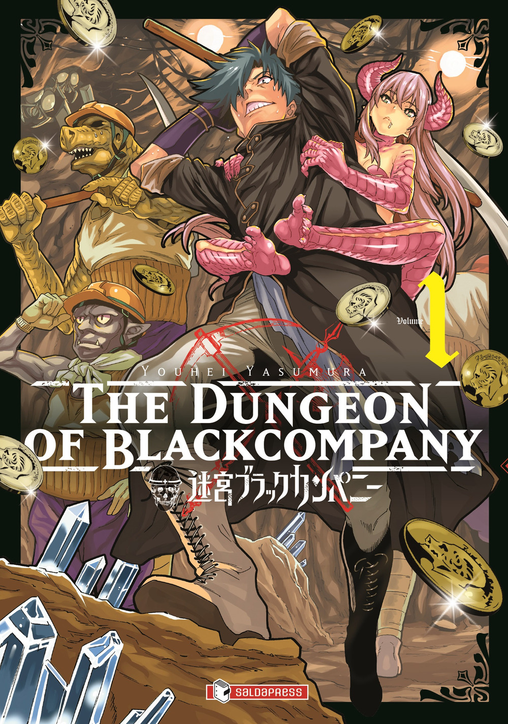 The dungeon of black company. Vol. 1
