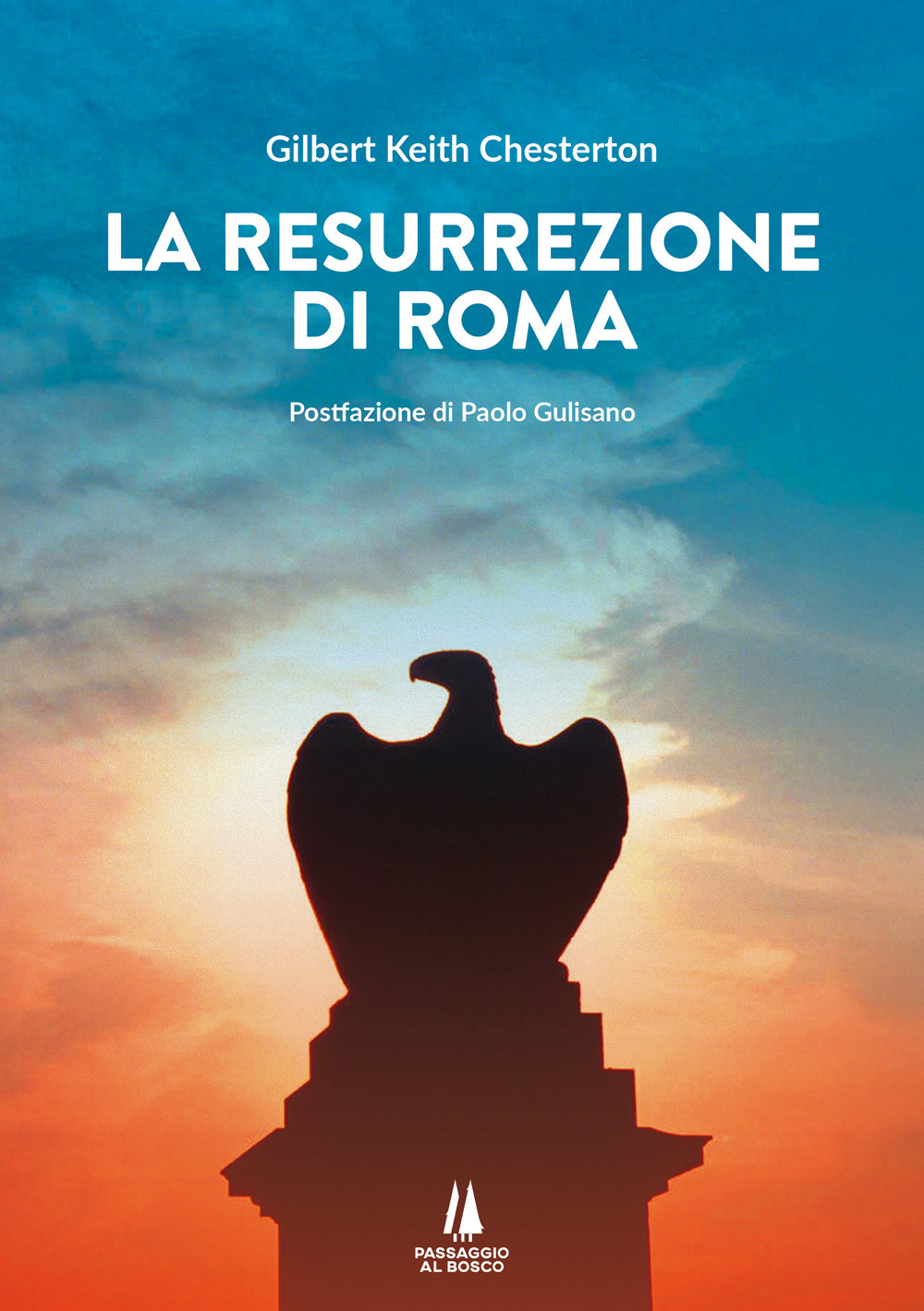 La resurrezione di Roma