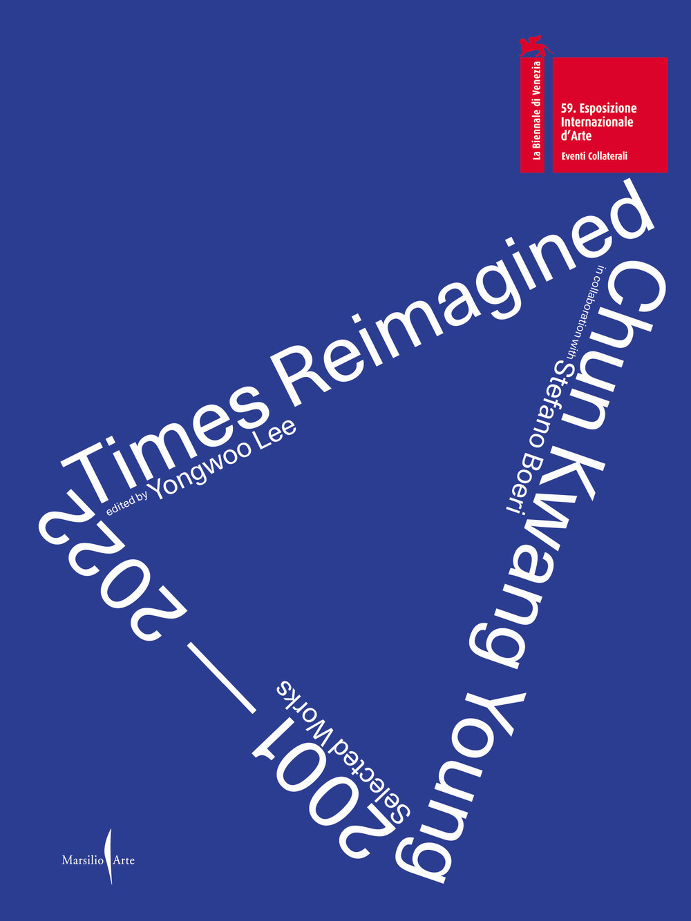 Chun Kwan Young. Times reimagined 2001-2022