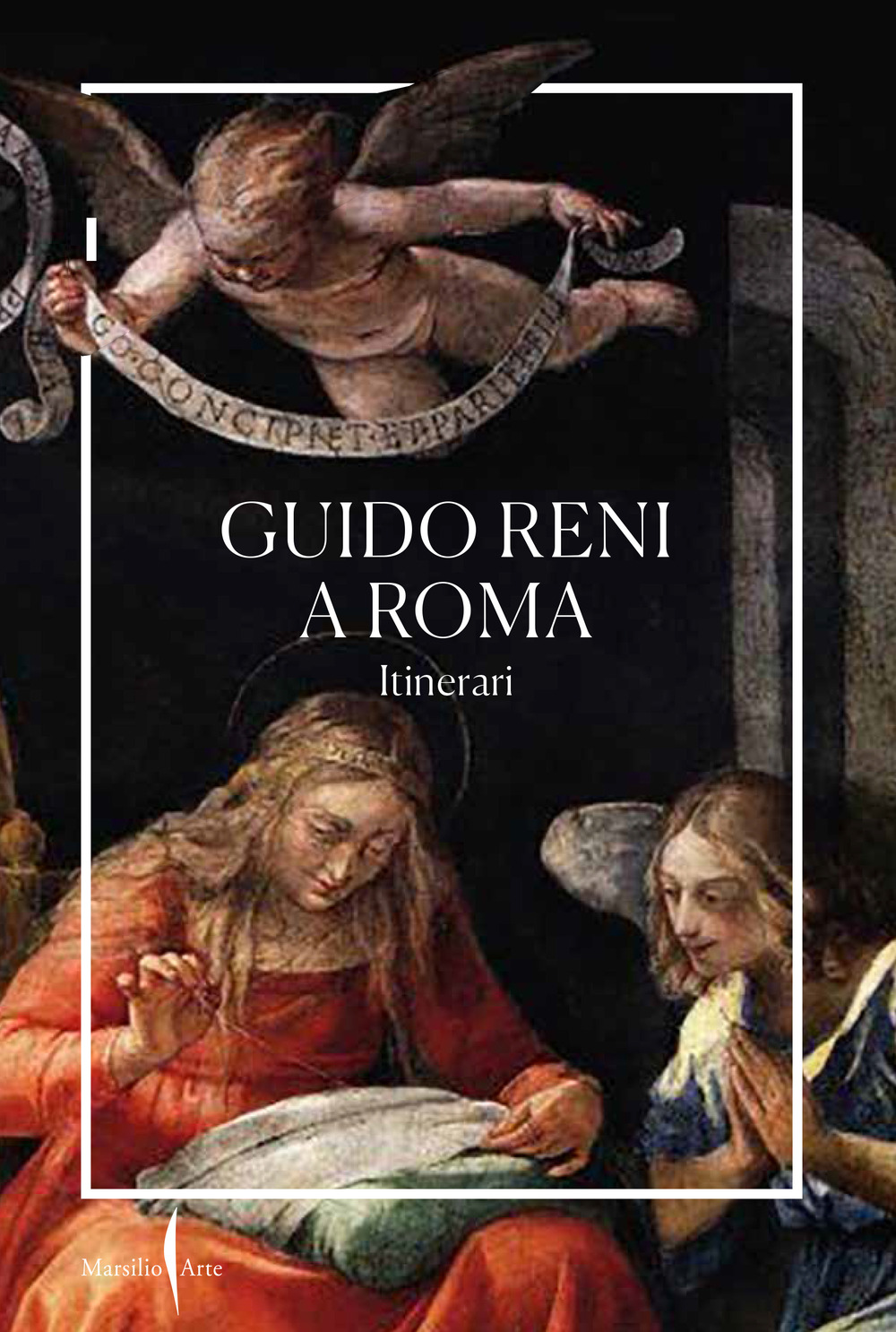 Guido Reni a Roma. Itinerari