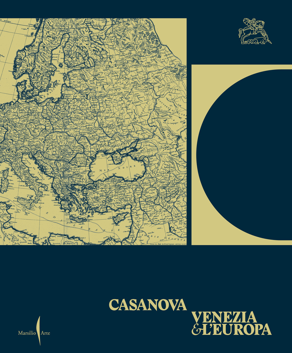 Casanova, Venezia e l’Europa