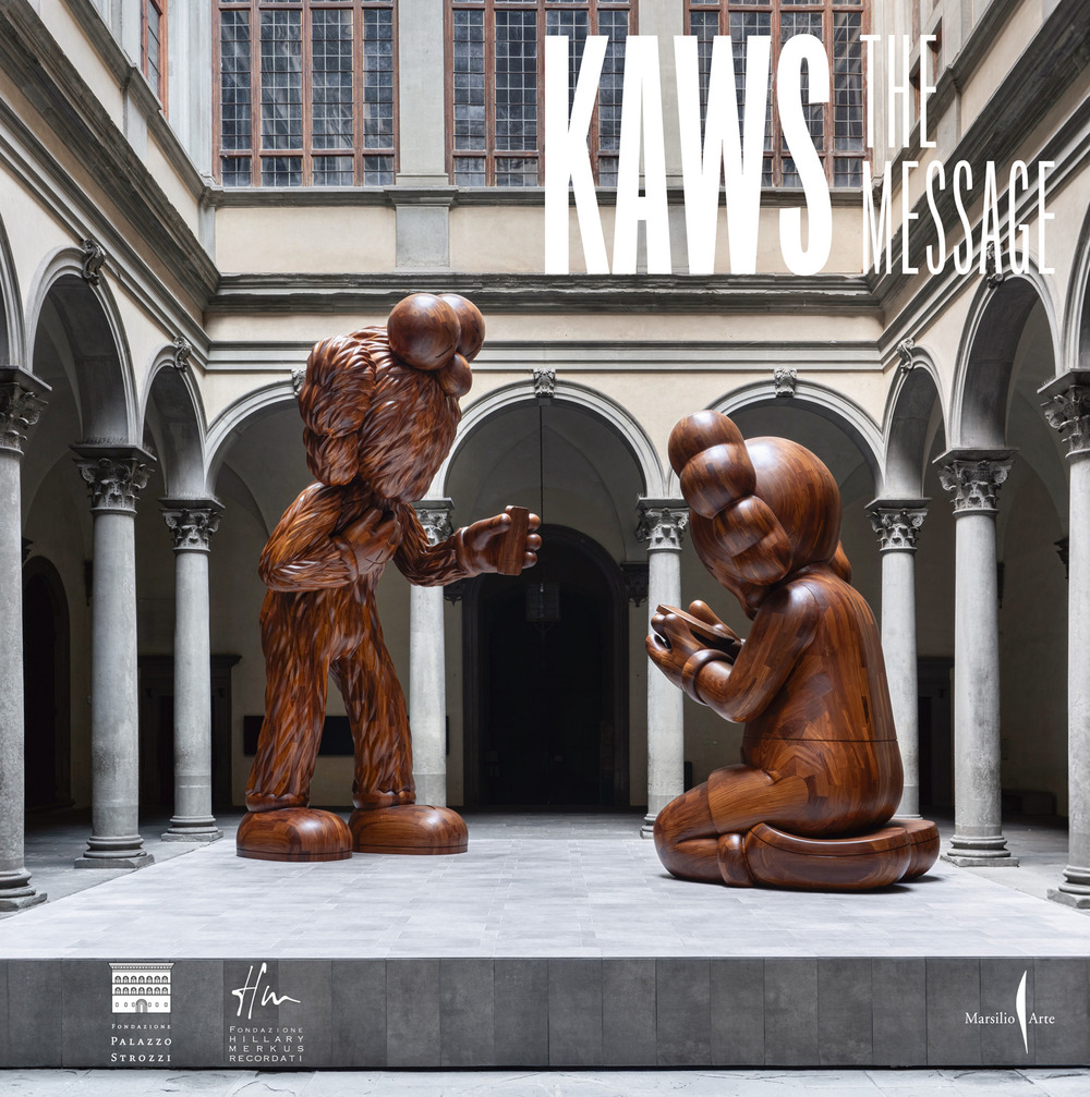 Kaws. The message. Ediz. italiana e inglese
