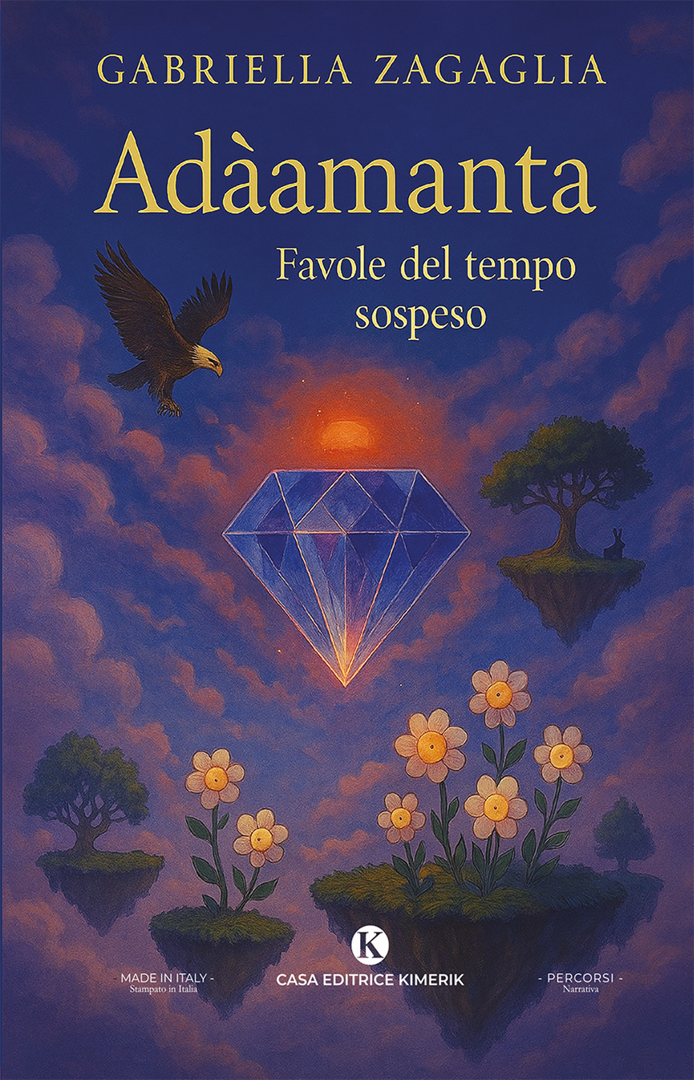 Adàamanta. Favole del tempo sospeso