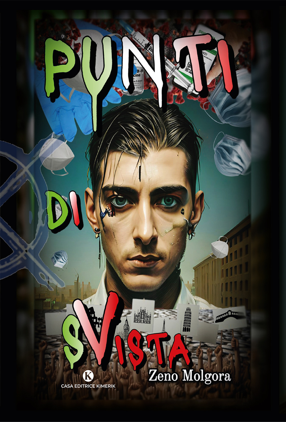 Punti di sVista. Come e perché ho fondato il Movimento italiano no green pass