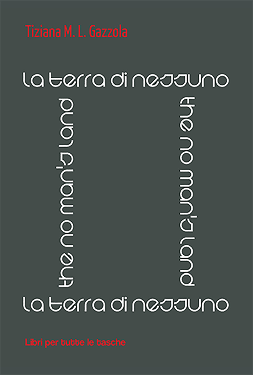 La terra di nessuno (The no man's land)