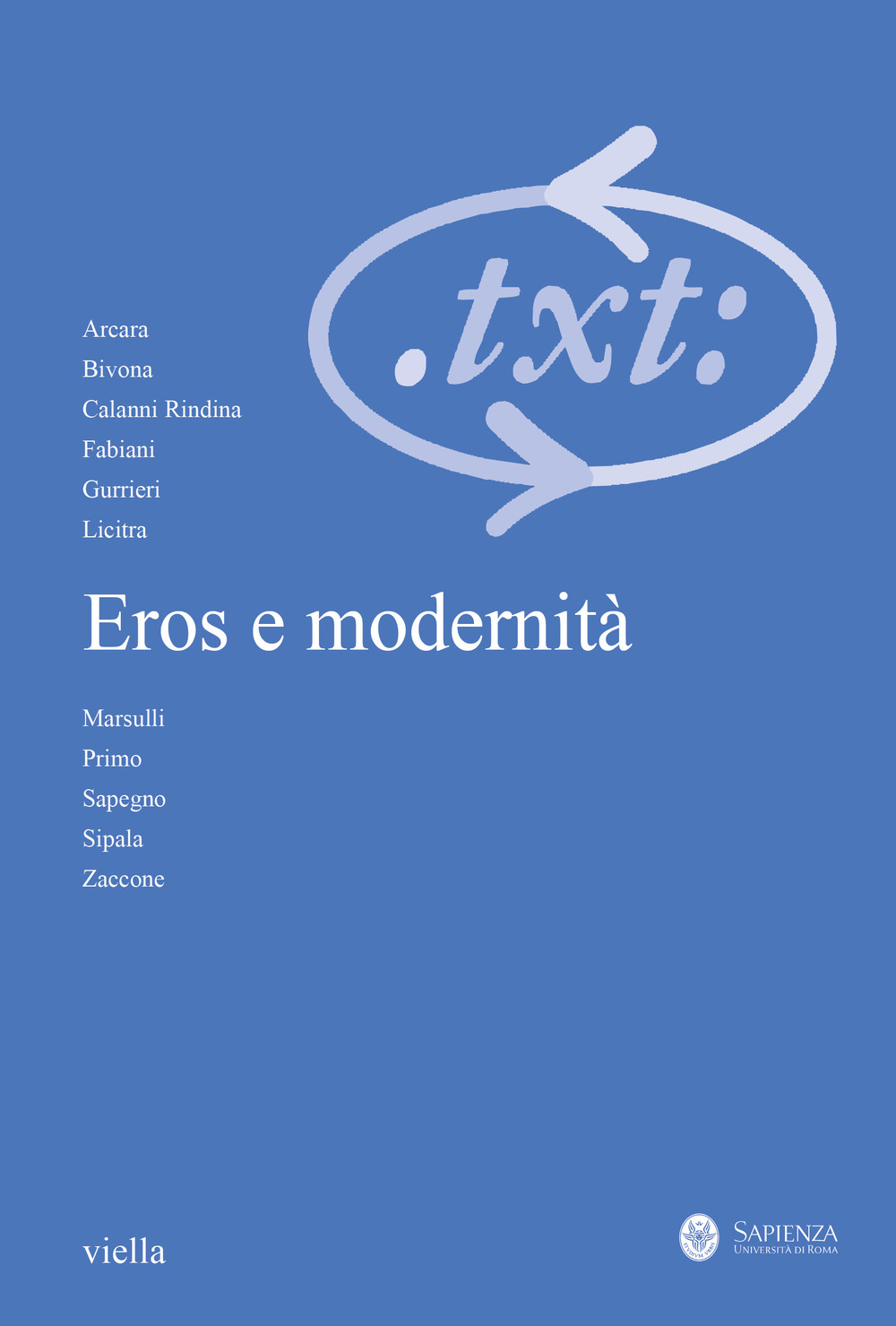 Critica del testo. Vol. 3: Eros e modernità. Ediz. italiana e francese
