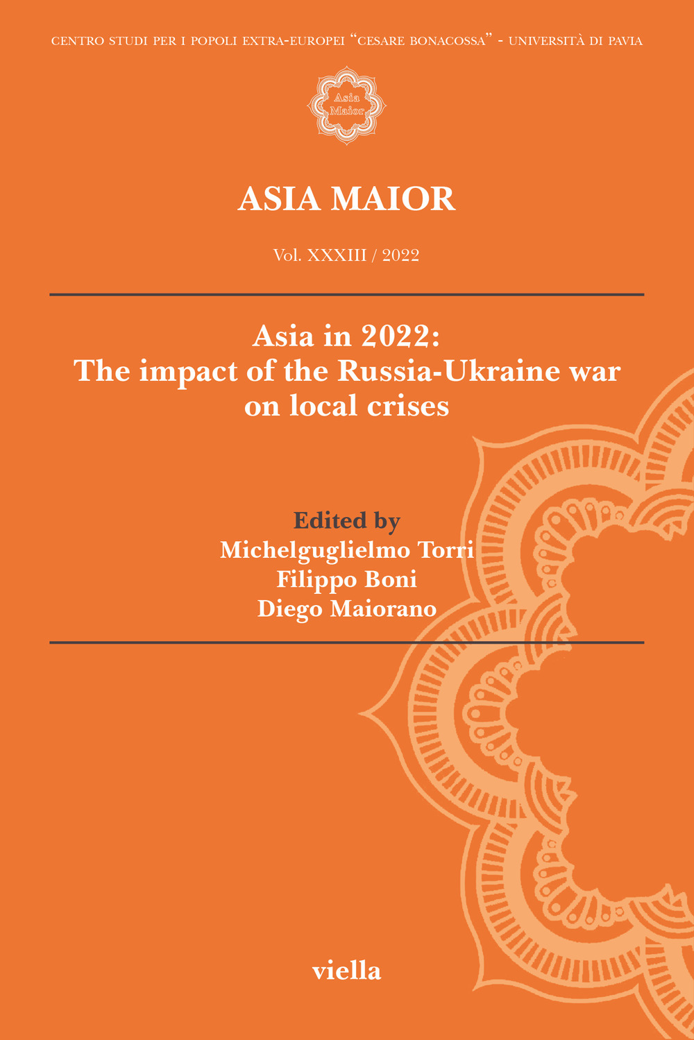 Asia maior. Vol. 33: Asia in 2022: The impact of the Russia-Ukraine war on local crises