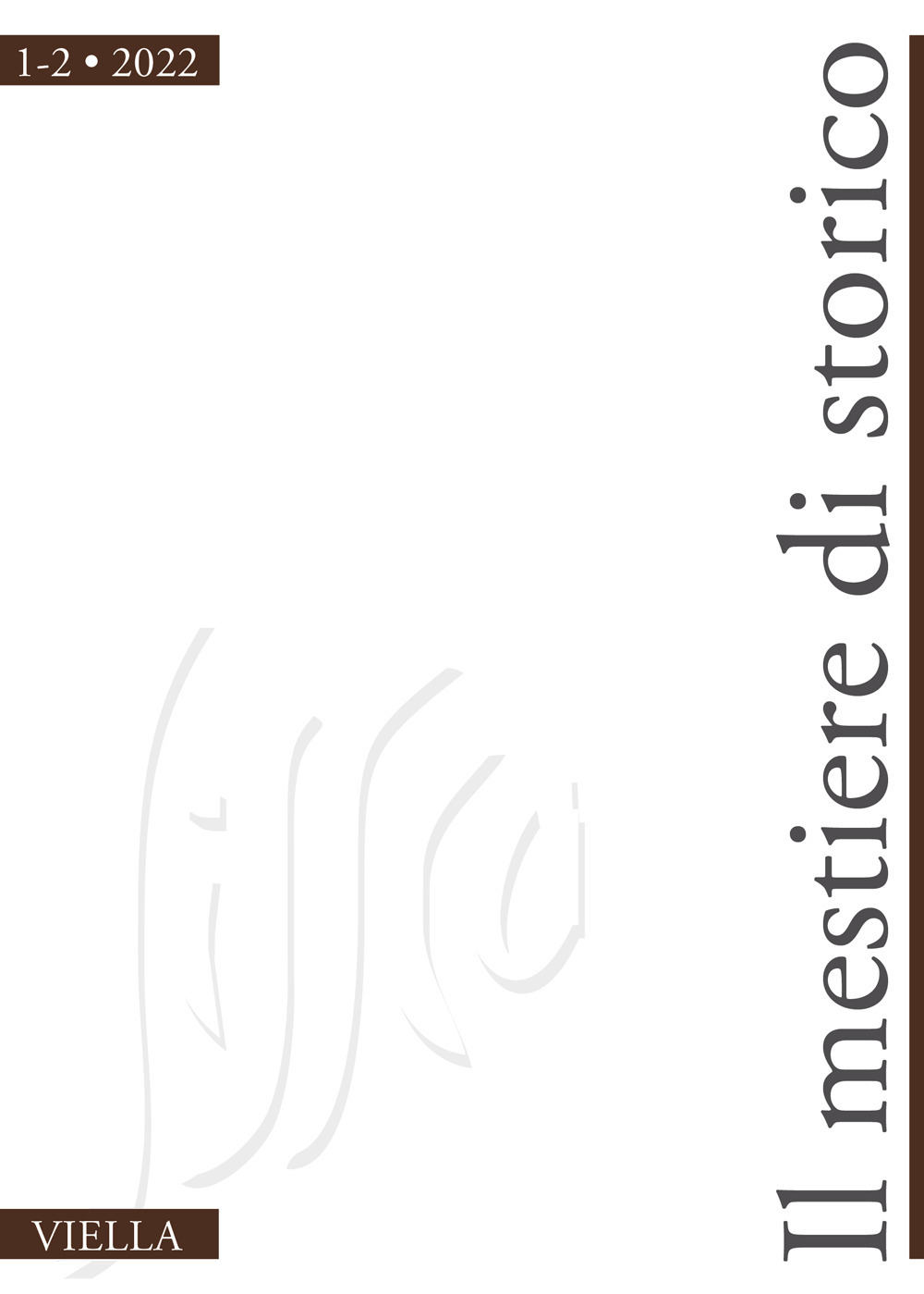 Il mestiere di storico. Vol. 1-2