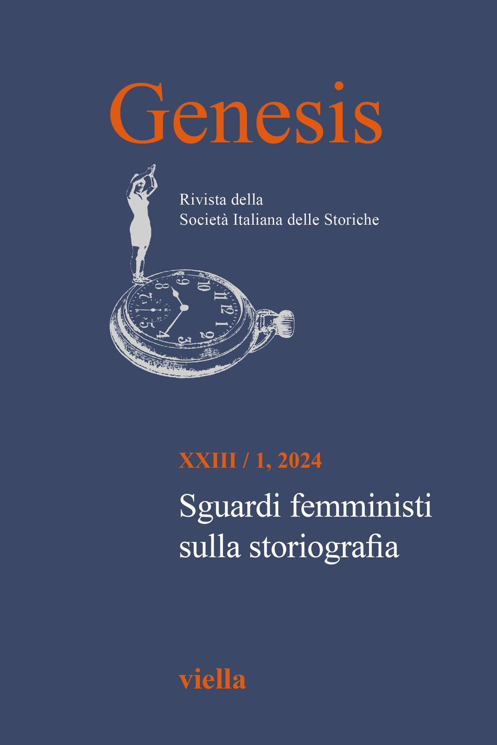 Genesis. Rivista della Società italiana delle storiche. Vol. 1: Sguardi femministi sulla storiografia