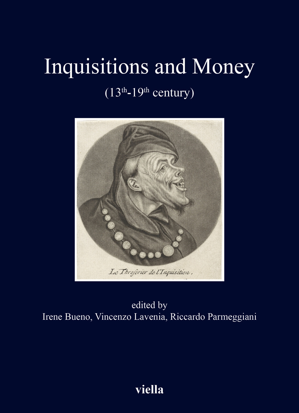 Inquisitions and money (13th - 19th century)