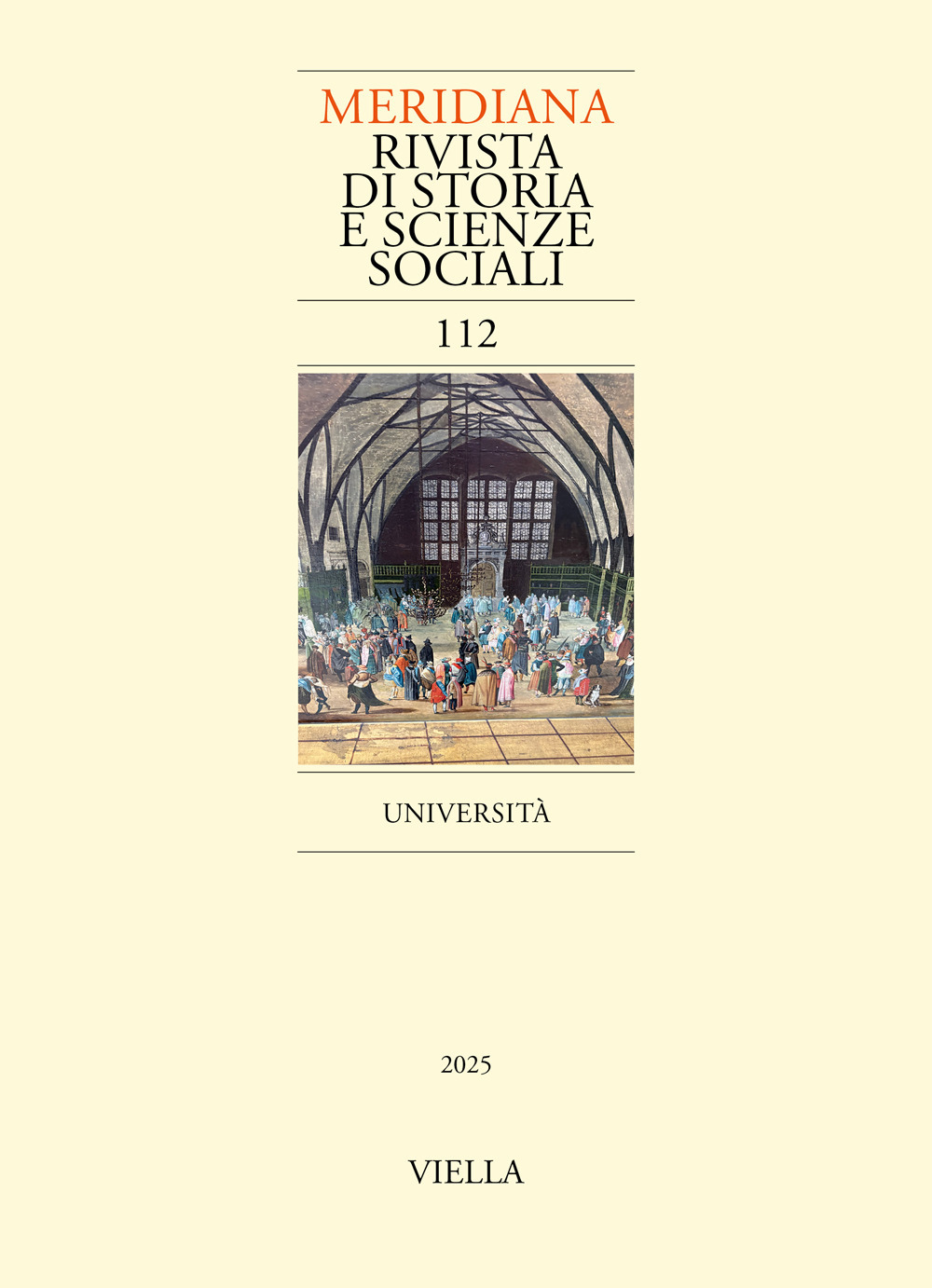 Meridiana. Rivista di storia e scienze sociali. Vol. 112: Università
