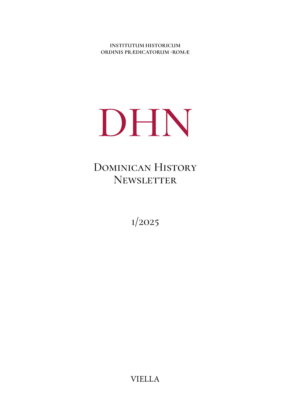 The Dominican history newsletter. Vol. 1