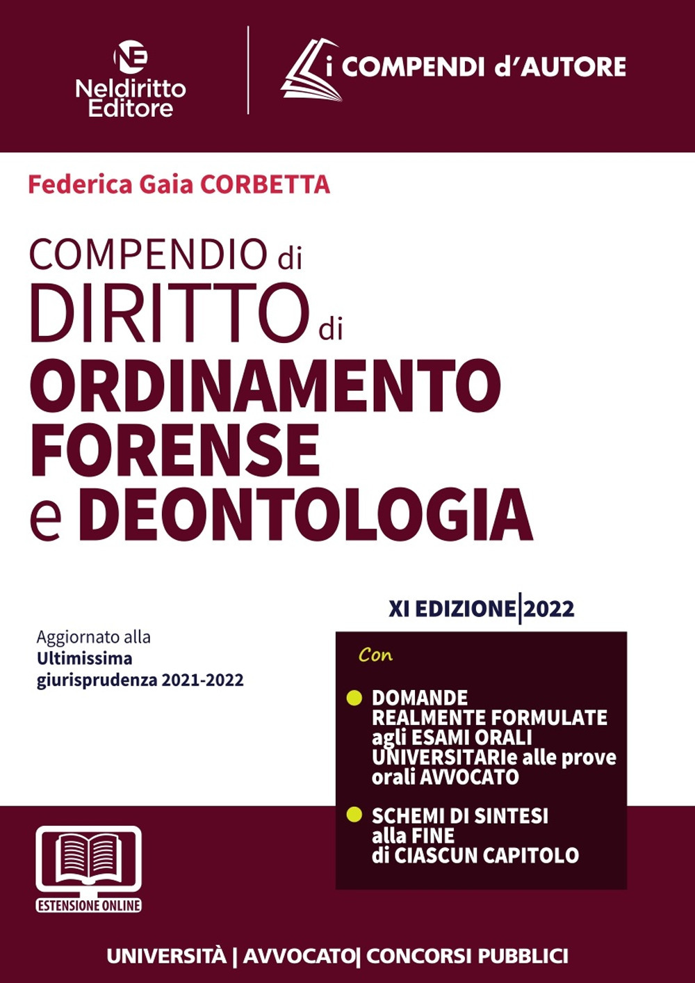Compendio di ordinamento forense e deontologia