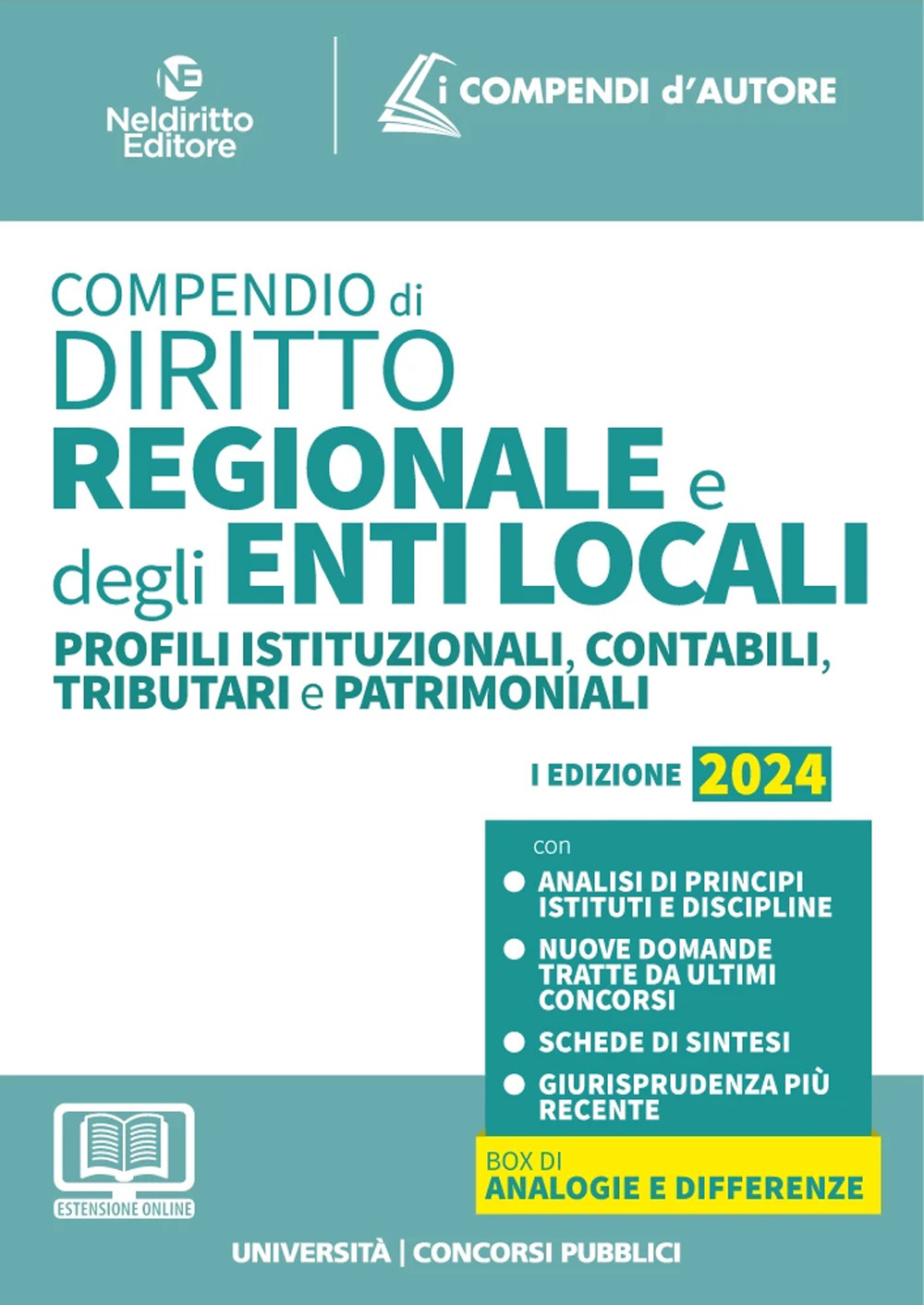 Compendio di diritto Regionale e degli Enti Locali. Profili istituzionali, contabili, tributari e patrimoniali 2024
