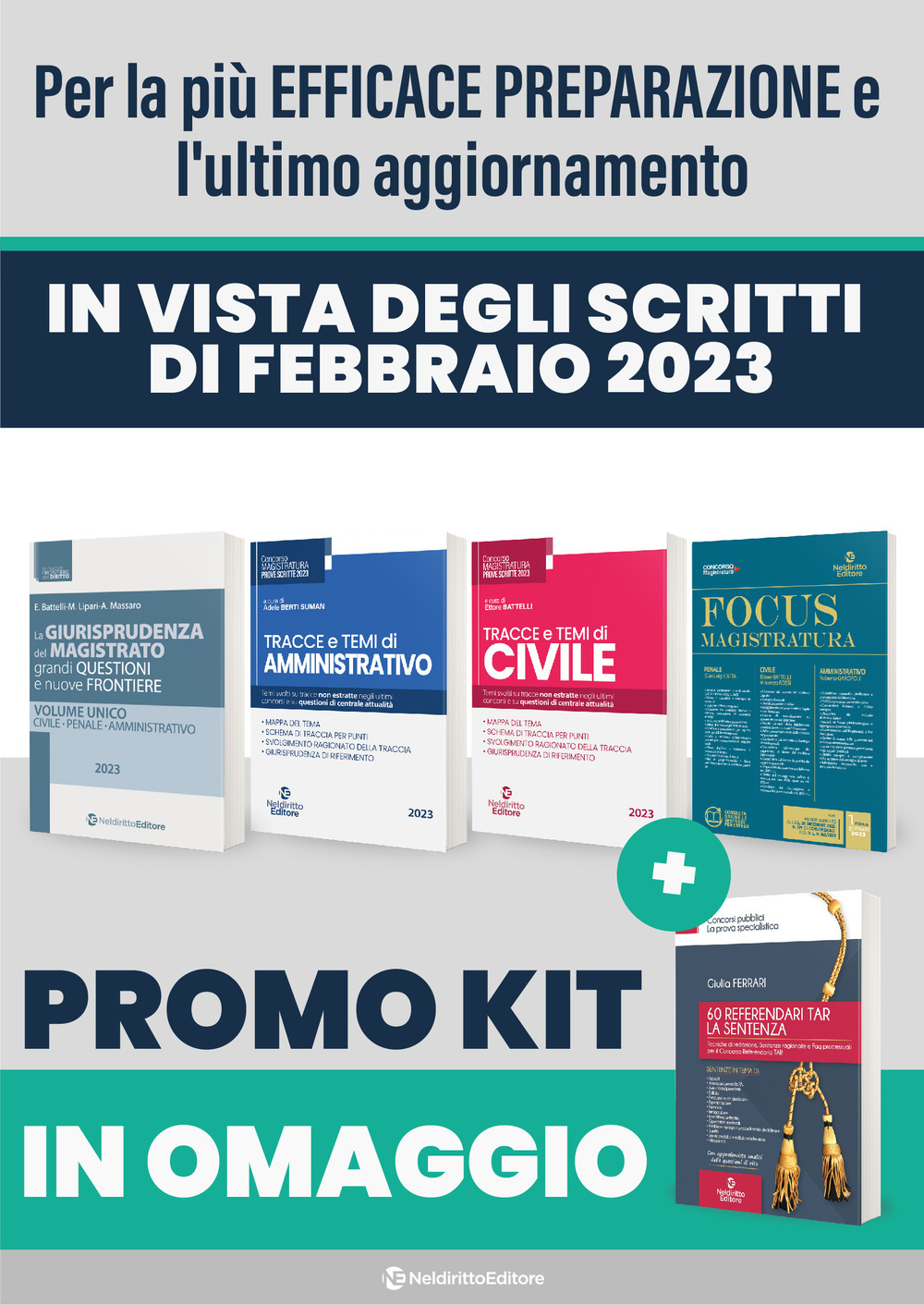 Speciale kit TAR 2023: Tracce di civile 2023-Tracce di amministrativo 2023-Focus Magistratura 2023-La giurisprudenza del magistrato-La sentenza TAR