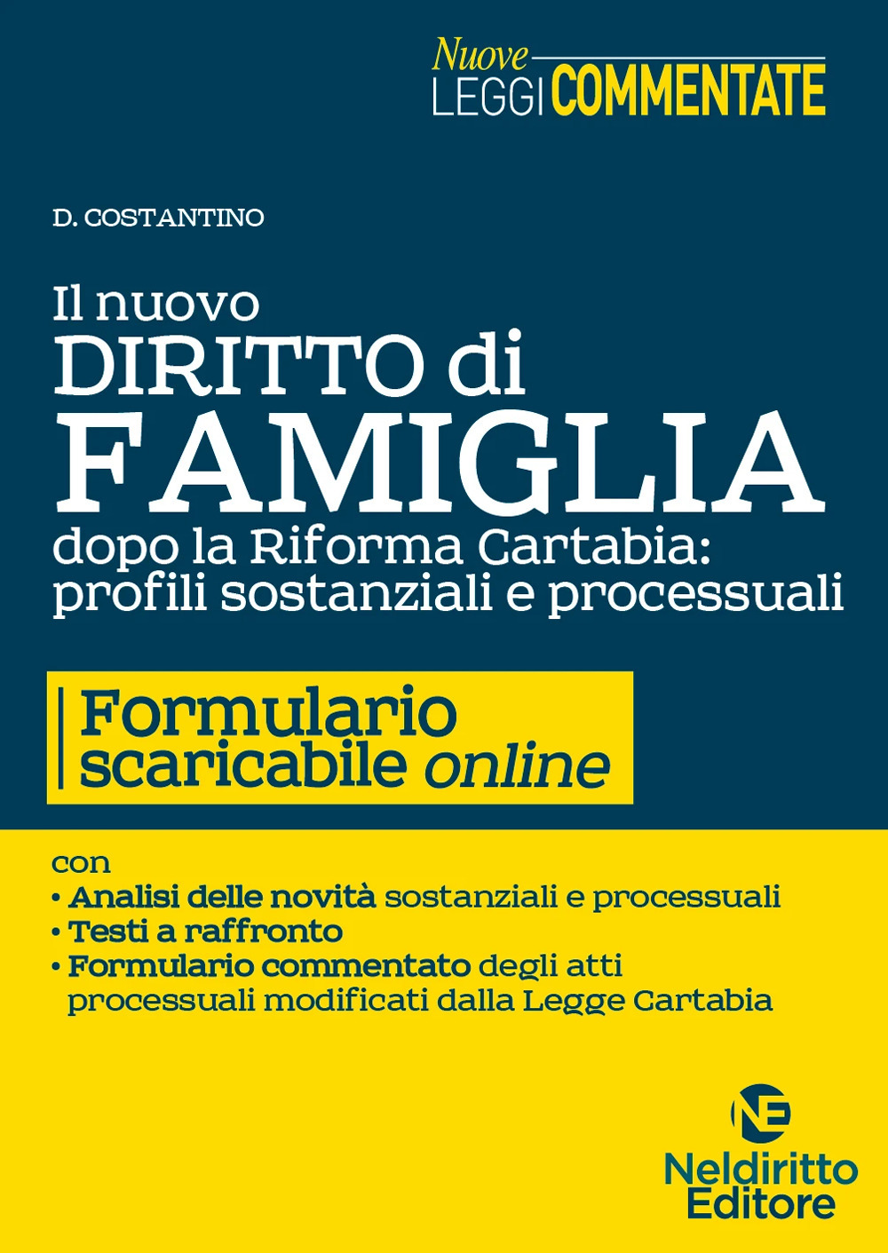 Il nuovo diritto di famiglia dopo la riforma Cartabia: profili sostanziali e processuali