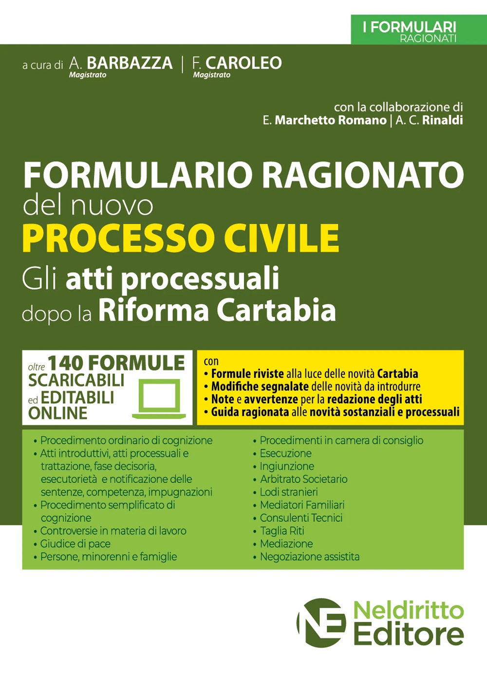 Formulario ragionato del nuovo processo civile. Gli atti processuali dopo la riforma Cartabia