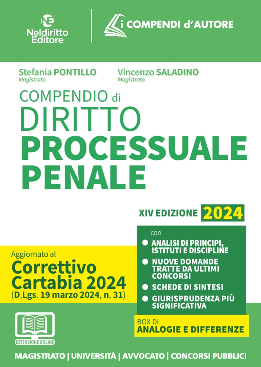Compendio di procedura penale 2024. Aggiornato al Decreto correttivo alla Riforma Cartabia. Per prova scritta e orale esame avvocato