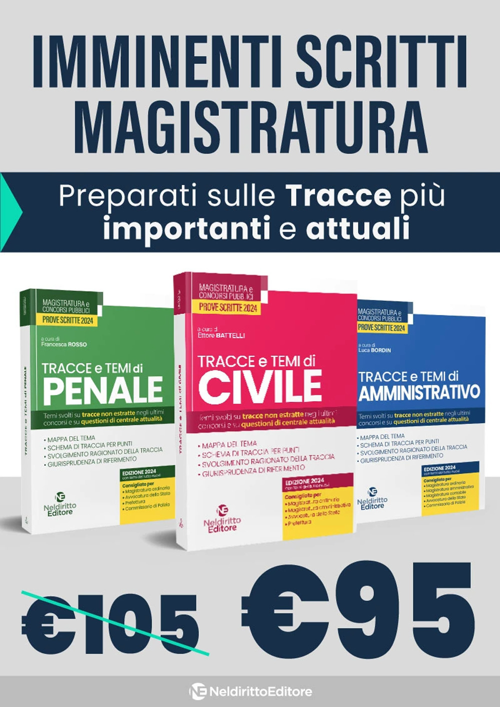 Kit concorso magistratura 2024: Tracce e temi di civile-Tracce e temi di penale-Tracce e temi di amministrativo