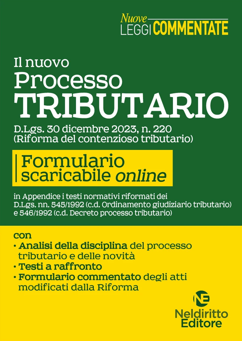 Il nuovo processo tributario dopo la riforma del contenzioso tributario