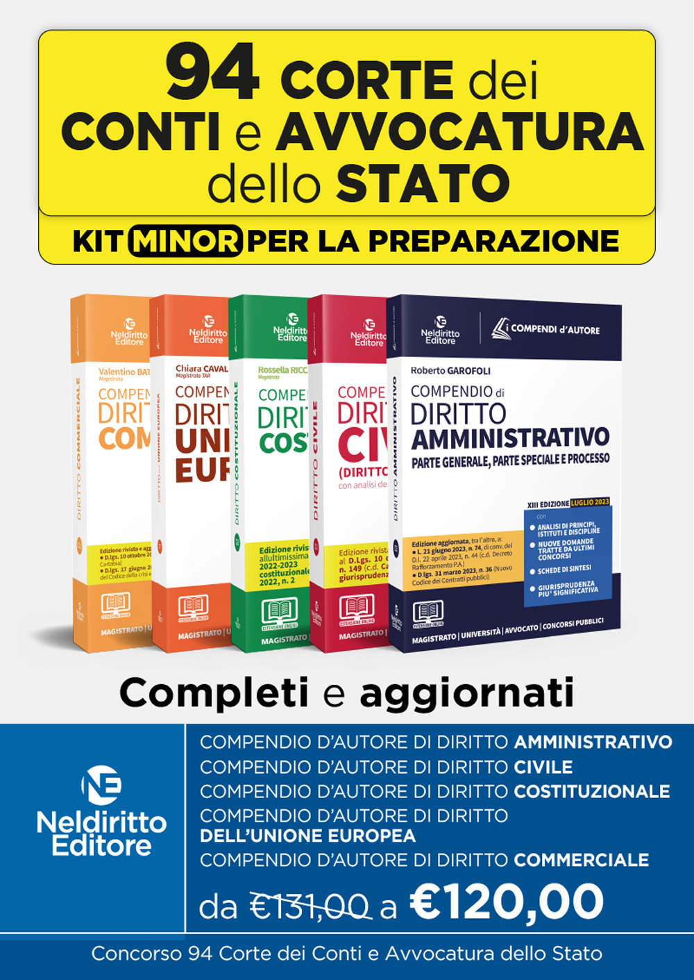 94 Corte dei Conti kit Maior: Compendio Superiore di Diritto Commerciale-Compendio Superiore di Diritto Civile-Compendio Superiore di Diritto Amministrativo