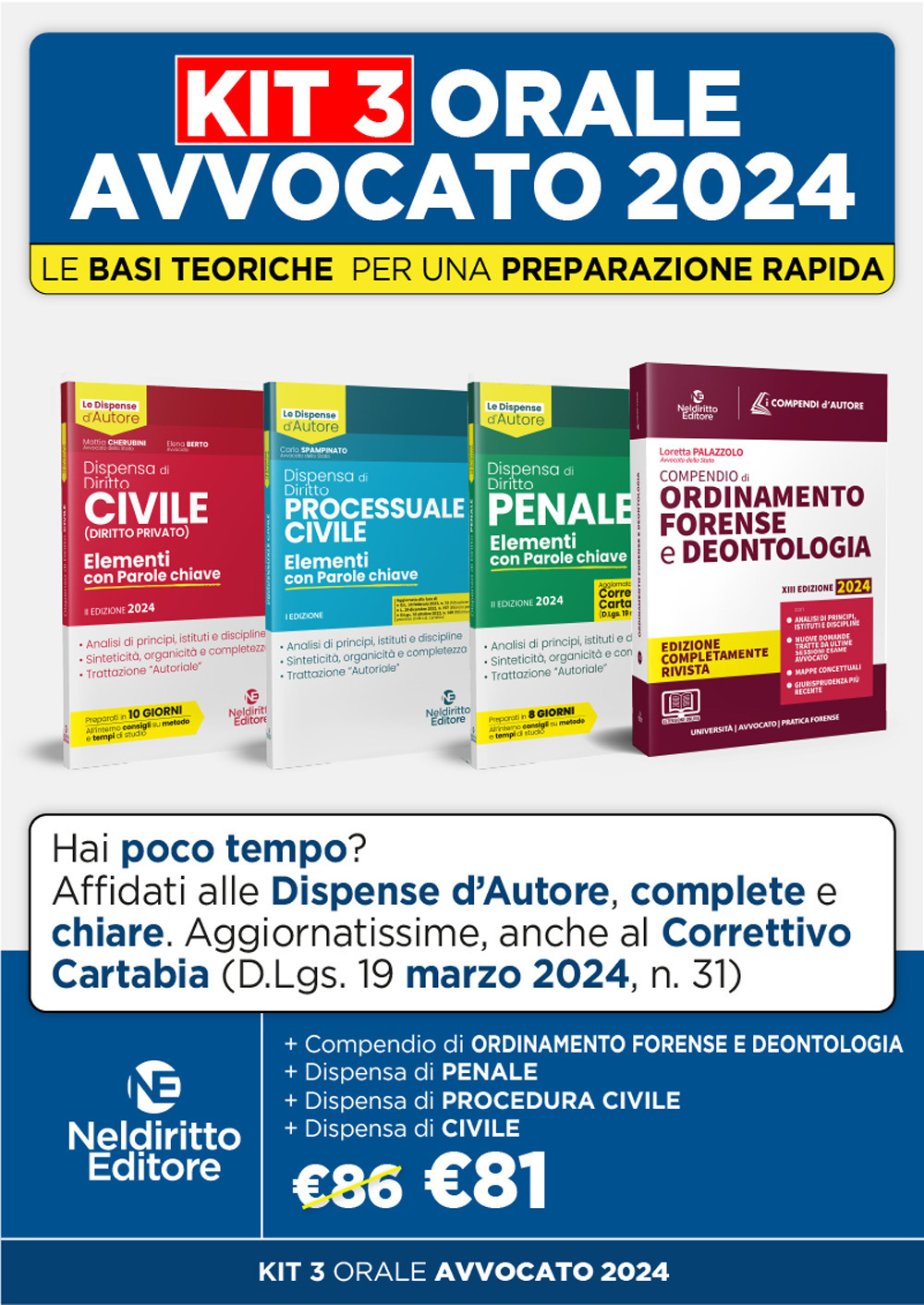 Speciale Orale Avvocato kit 3 dispense + 1 compendio (Civile, Ordinamento forense + Procedura civile + Penale)