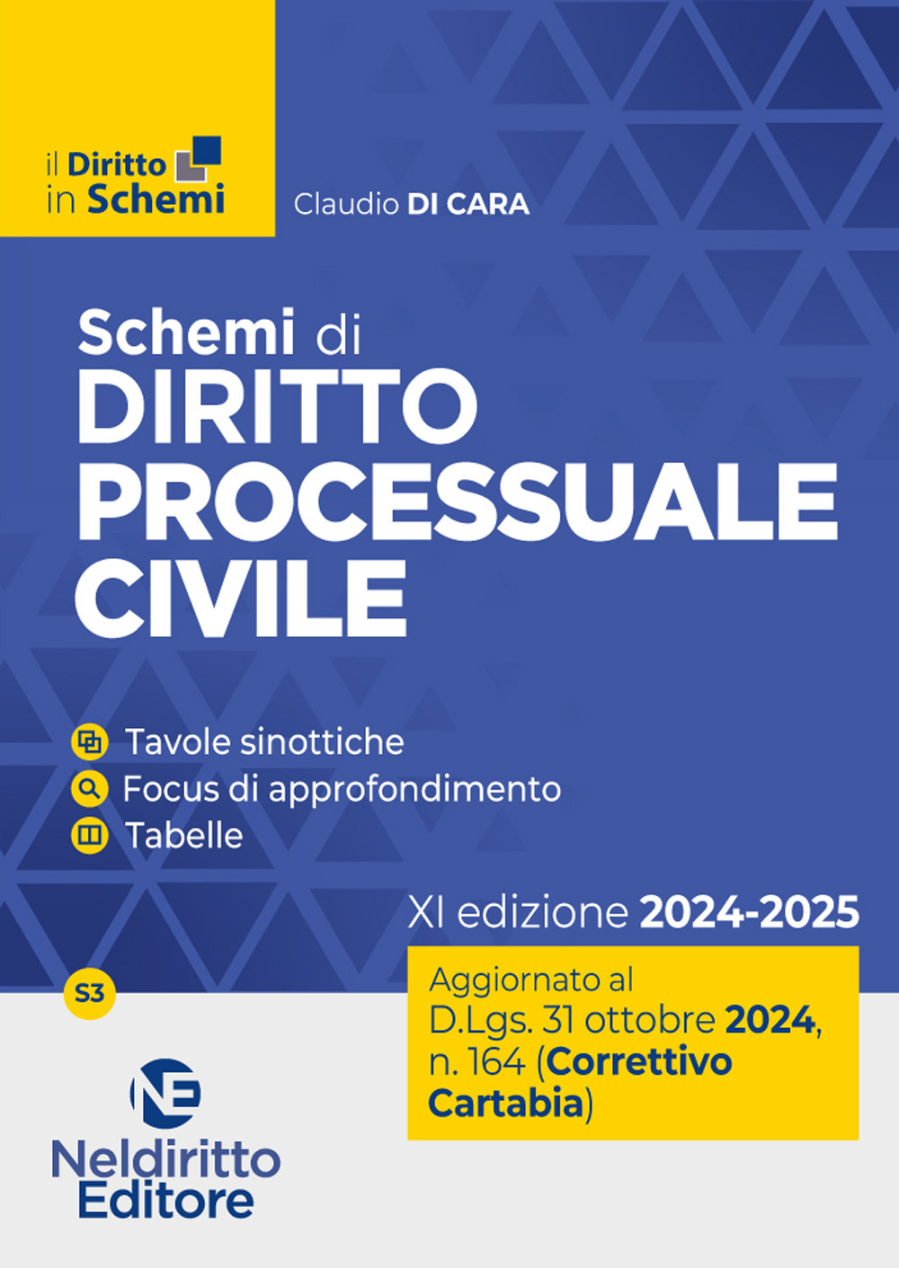 Schemi di diritto procedura civile. Aggiornato al Decreto Correttivo Cartabia D.Lgs. 31 ottobre 2024, n. 164
