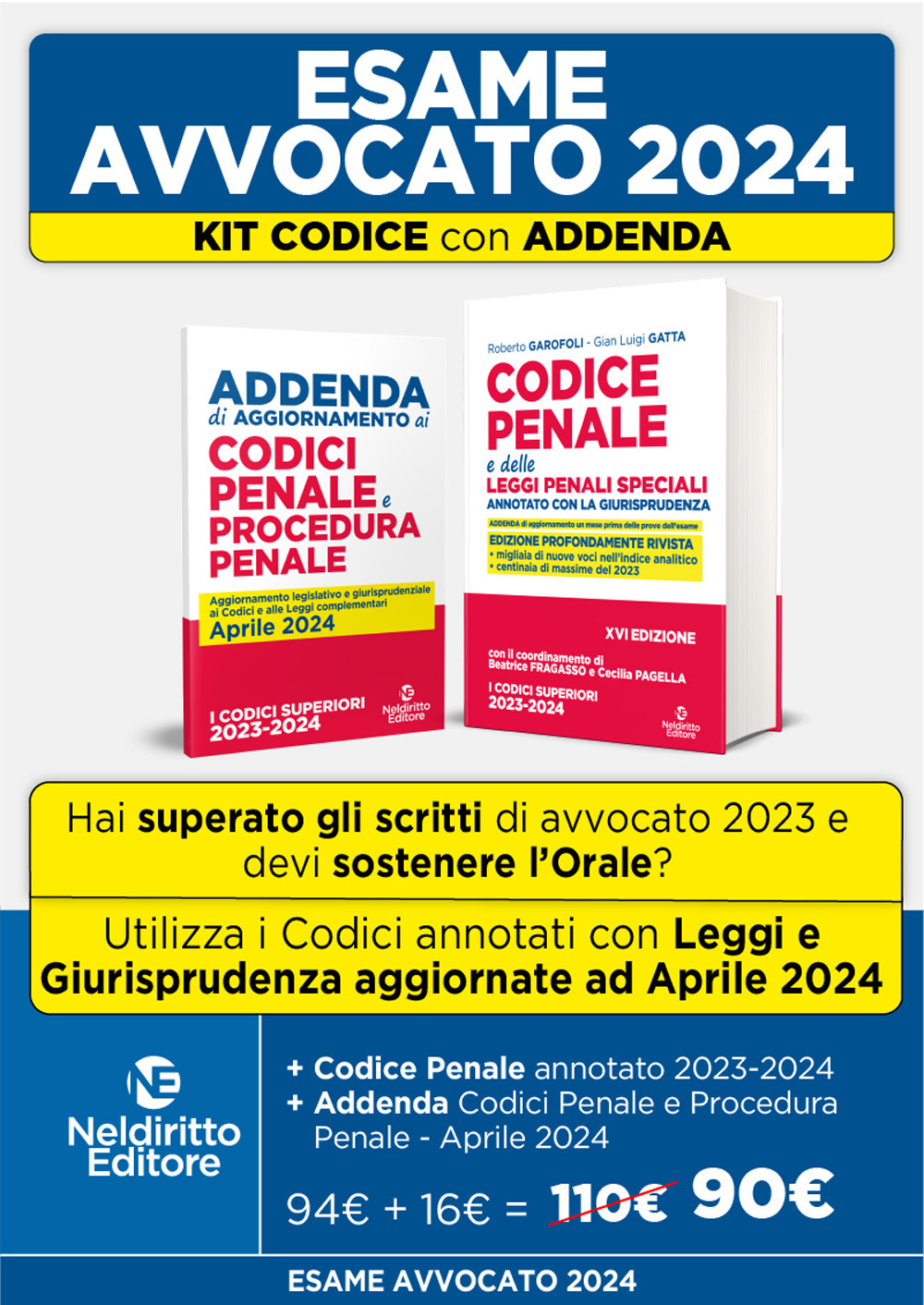 Codice penale annotato con la giurisprudenza 2023 + Addenda codice penale e procedura penale annotato 2024