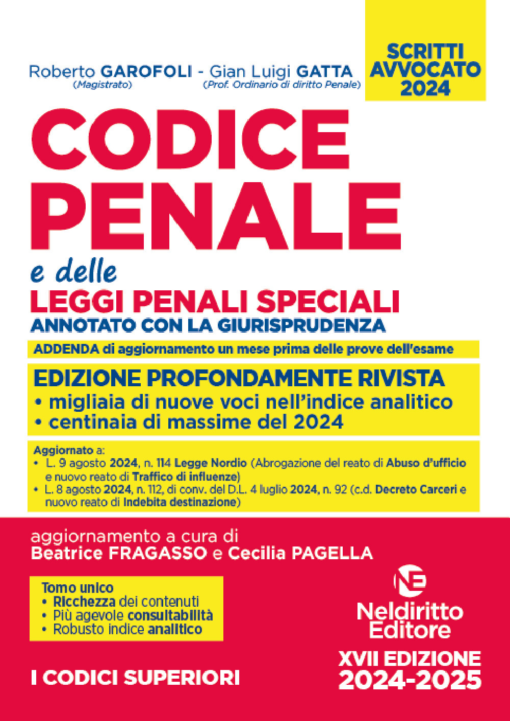 Codice penale annotato e delle leggi penali speciali. Esame avvocato 2024-2025